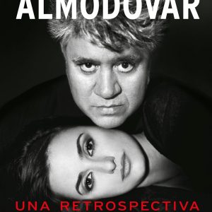Almodovar. Una Retroespectiva